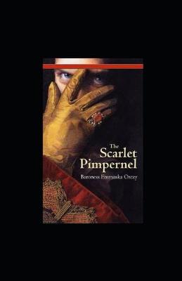 Book cover for The Scarlet Pimpernel Illustrated