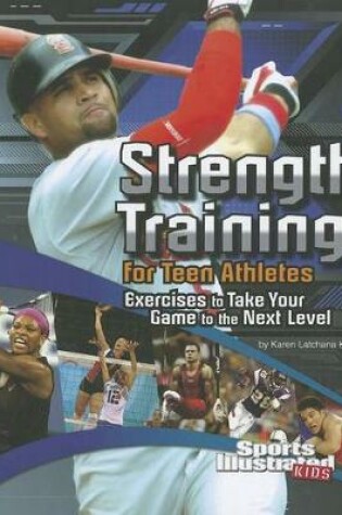 Cover of Strength Training for Teen Athletes