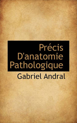 Book cover for Precis D'Anatomie Pathologique