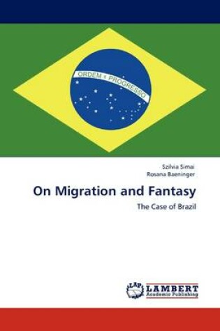 Cover of On Migration and Fantasy