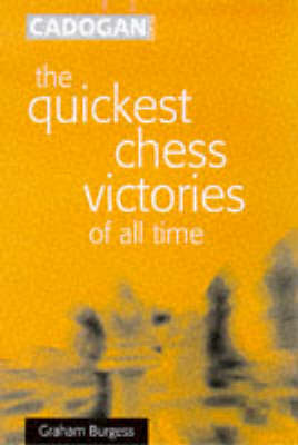 Book cover for The Quickest Chess Victories of All Time