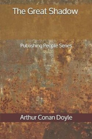 Cover of The Great Shadow - Publishing People Series