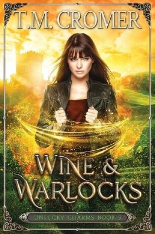 Cover of Wine & Warlocks