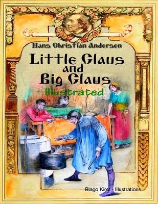Book cover for Little Claus and Big Claus (Illustrated)
