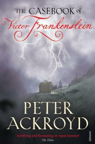 Cover of The Casebook of Victor Frankenstein