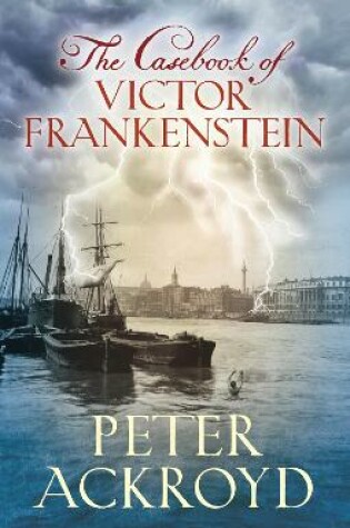 Cover of The Casebook of Victor Frankenstein