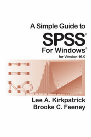 Cover of A Simple Guide to SPSS, Version 16.0