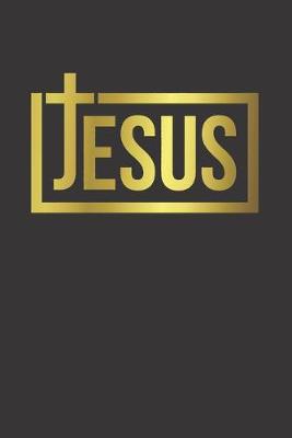 Book cover for Journal Jesus Christ believe gold