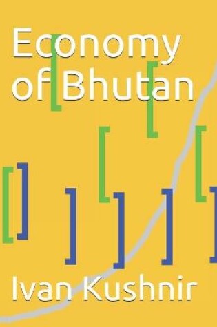 Cover of Economy of Bhutan