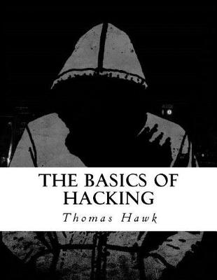 Book cover for The Basics of Hacking