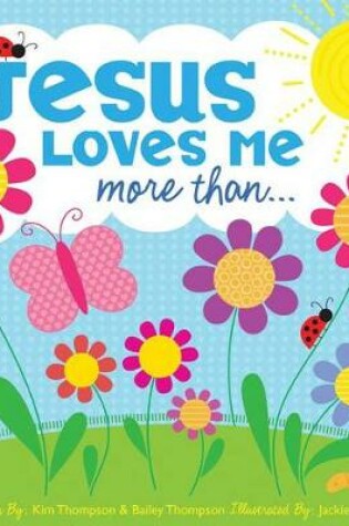 Cover of Jesus Loves Me More Than...