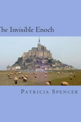 Cover of The Invisible Enoch
