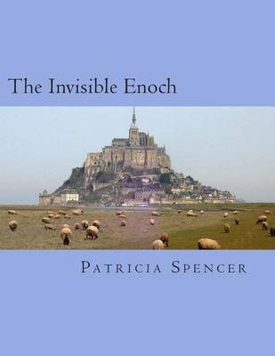 Book cover for The Invisible Enoch