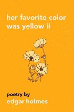 Cover of Her Favorite Color Was Yellow II