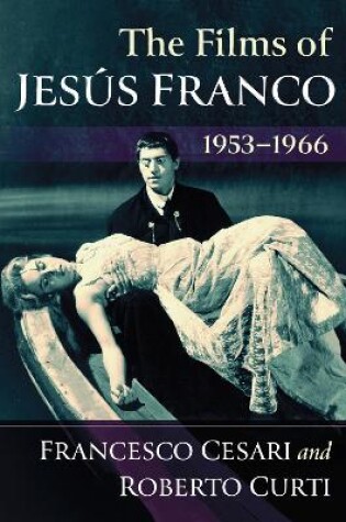 Cover of The Films of Jesus Franco, 1953-1966