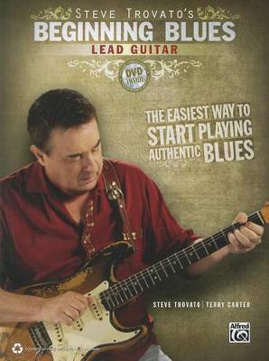 Book cover for Steve Trovato's Beginning Blues Lead Guitar