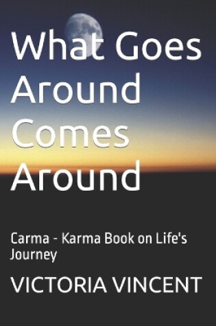 Cover of What Goes Around Comes Around