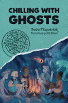 Book cover for Chilling with Ghosts