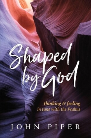 Cover of Shaped by God