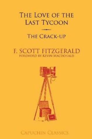 Cover of The Love of the Last Tycoon & the Crack-Up