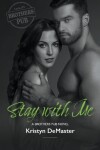 Book cover for Stay with Me