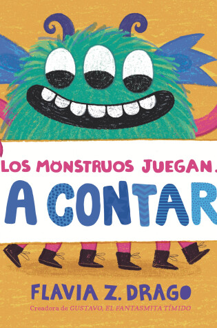 Cover of Los monstruos juegan . . . ¡A Contar!