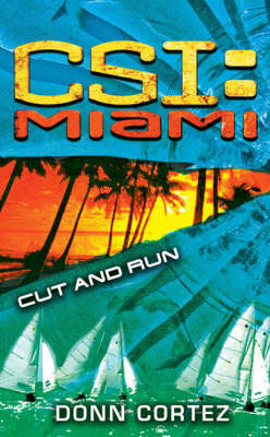 Book cover for CSI Miami: Cut and Run