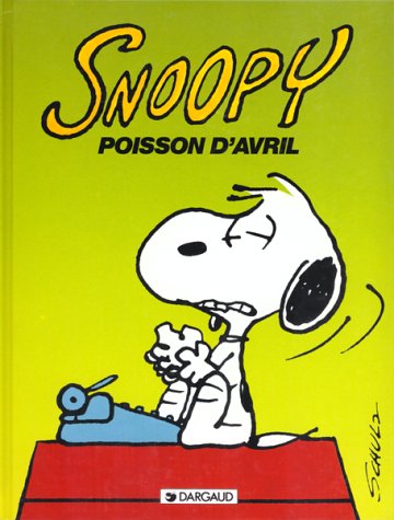 Book cover for Snoopy: Poisson D'Avril