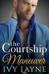 Book cover for The Courtship Maneuver