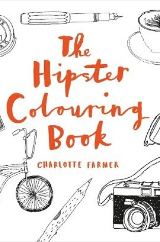 Cover of The Hipster Colouring Book