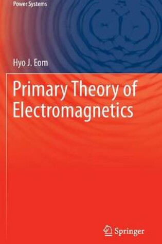 Cover of Primary Theory of Electromagnetics
