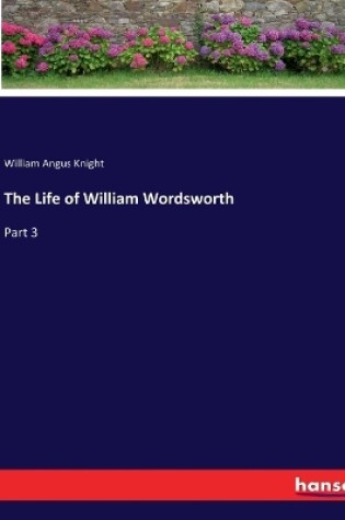 Cover of The Life of William Wordsworth