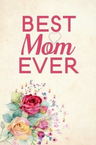 Cover of Best Mom Ever