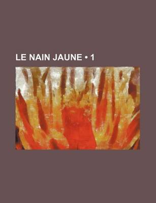 Book cover for Le Nain Jaune (1 )