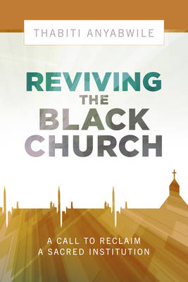 Book cover for Reviving the Black Church