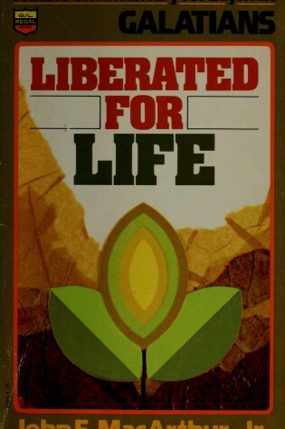 Cover of Liberated for Life