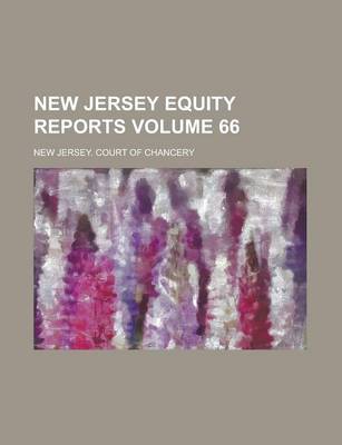 Book cover for New Jersey Equity Reports Volume 66