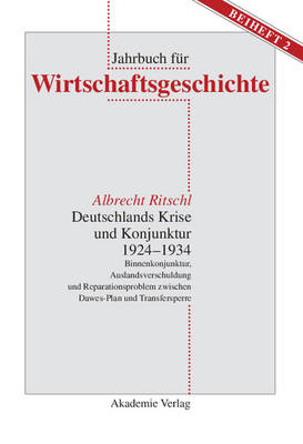 Cover of Deutschlands Krise Und Konjunktur 1924 1934