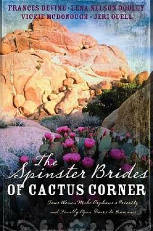 Cover of The Spinster Brides of Cactus Corners