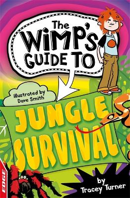 Book cover for EDGE: The Wimp's Guide to: Jungle Survival