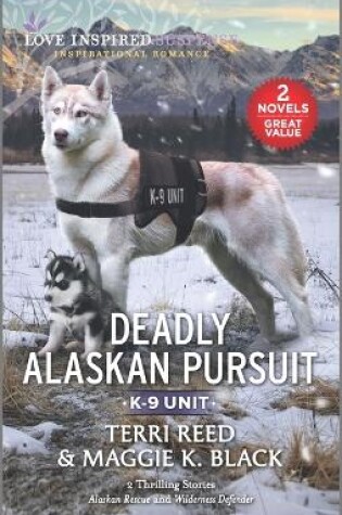 Cover of Deadly Alaskan Pursuit