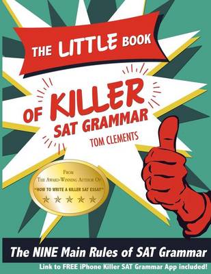 Book cover for The Little Book of Killer SAT Grammar