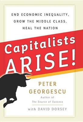 Book cover for Capitalists, Arise!