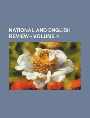 Book cover for National and English Review (Volume 4)