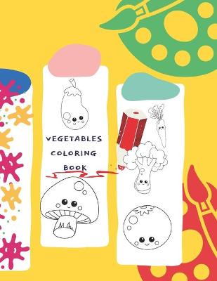 Book cover for Vegetables Coloring Book