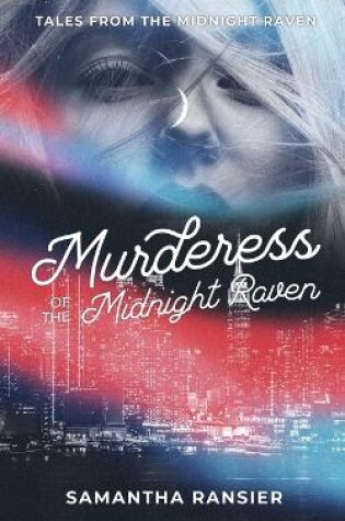 Cover of Murderess of the Midnight Raven