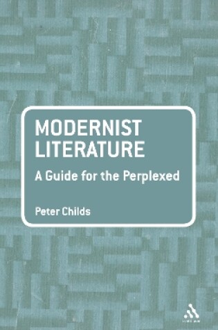 Cover of Modernist Literature: A Guide for the Perplexed