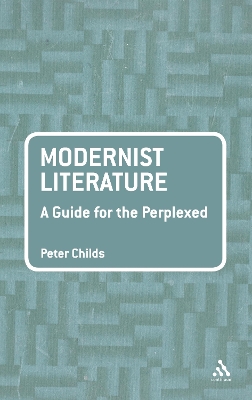 Cover of Modernist Literature: A Guide for the Perplexed
