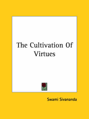 Book cover for The Cultivation of Virtues