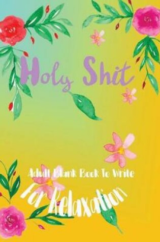 Cover of Holy Shit